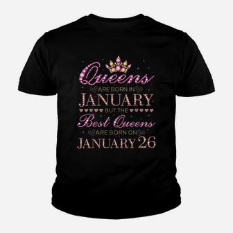 Queens Are Born In Jan Best Queens Are Born On January 26 Youth T-shirt | Crazezy