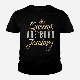 Queens Are Born In January Hoodie Cute Birthday Gift Youth T-shirt | Crazezy UK