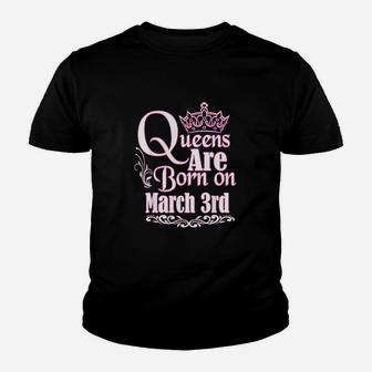 Queens Are Born On March 3Rd Youth T-shirt | Crazezy AU