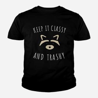 Raccoon Keep It Classy And Trashy Youth T-shirt | Crazezy