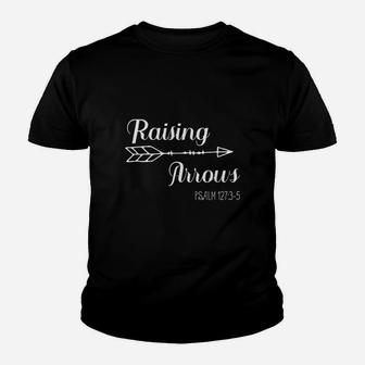 Raising T Psalm 127 3 5 Youth T-shirt | Crazezy