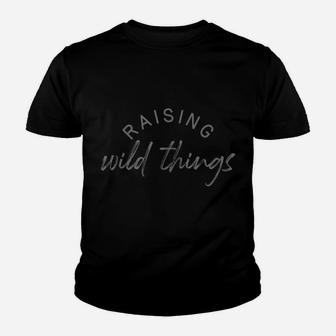 Raising Wild Things Mom Cute Mothers Day Gift 2 Youth T-shirt | Crazezy