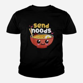 Ramen Lovers Send Noods Funny Japanese Youth T-shirt | Crazezy