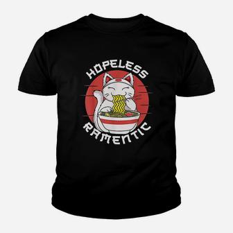 Ramen Noodles Hopeless Ramentic Japanese Kawaii Cat Youth T-shirt | Crazezy CA