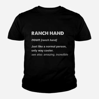 Ranch Hand Definition Youth T-shirt | Crazezy