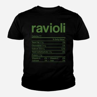 Ravioli Nutrition Fact Funny Thanksgiving Christmas Youth T-shirt | Crazezy DE