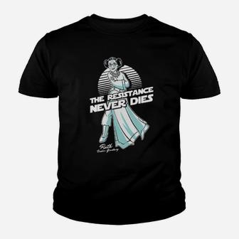 Rbg The Resistance Never Dies Youth T-shirt - Monsterry AU