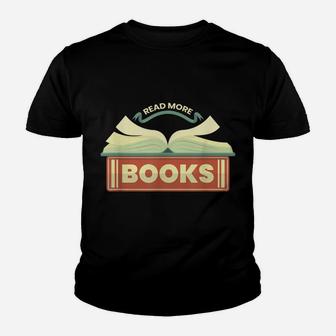 Reading Teacher Read More Books Funny Bookworm Design Youth T-shirt | Crazezy