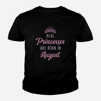 Real Princesses Are Born In August Birthday Youth T-shirt | Crazezy