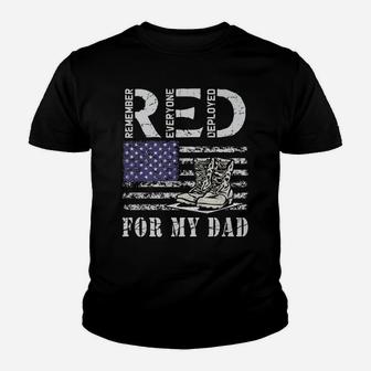 Red Friday Remember Everyone Deployed Military For My Dad Youth T-shirt | Crazezy