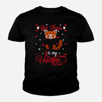 Red Panda Is My Valentine Red Panda Valentines Day Youth T-shirt - Monsterry DE