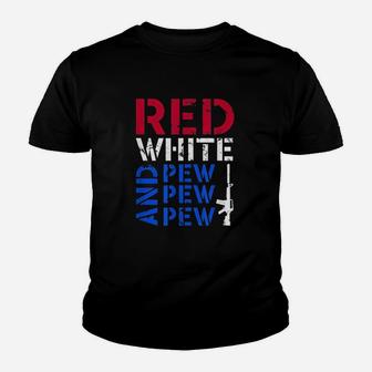 Red White And Pew Pew Pew Youth T-shirt | Crazezy DE