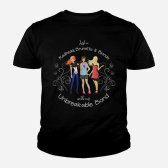 Redhead Brunette & Blonde Best Friends Forever Bff Bestie Youth T-shirt | Crazezy