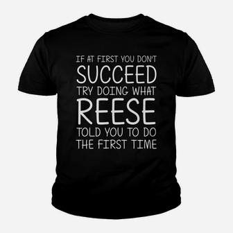 Reese Gift Name Personalized Birthday Funny Christmas Joke Youth T-shirt | Crazezy