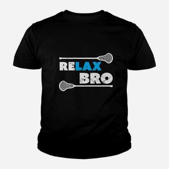 Relax Bro Lacrosse Player Lax Youth T-shirt | Crazezy