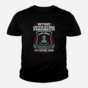 Retired Operating Engineer Staying Home Retirement Youth T-shirt - Thegiftio