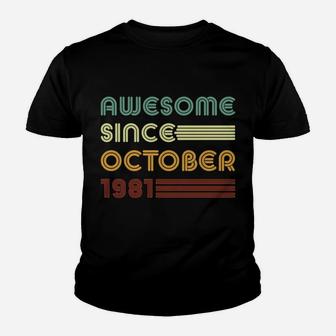 Retro 90S 40 Years 40Th Birthday Awesome Since October 1981 Sweatshirt Youth T-shirt | Crazezy
