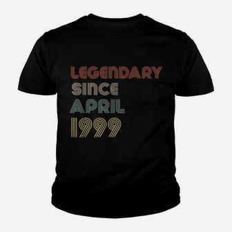 Retro Legendary Since April 1999 Birthday Legend Born Years Youth T-shirt | Crazezy