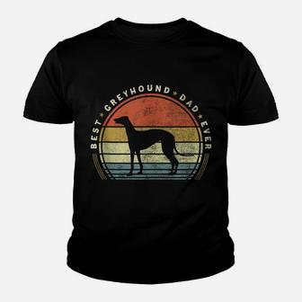 Retro Vintage Best Greyhound Dad Ever Father Day Youth T-shirt | Crazezy