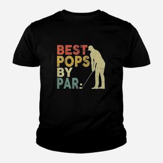 Retro Vintage Best Pops By Par Golf Gifts For Mens Youth T-shirt | Crazezy CA