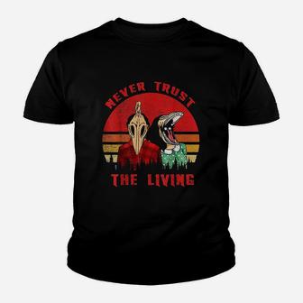 Retro Vintage Never Trust The Living Creepy Goth Grunge Emo Youth T-shirt | Crazezy CA