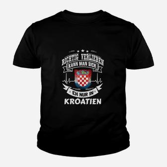 Richtig Verlieben In Kroatien 30 Kinder T-Shirt - Seseable