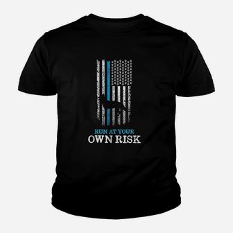 Run At Your Own Risk Youth T-shirt | Crazezy DE