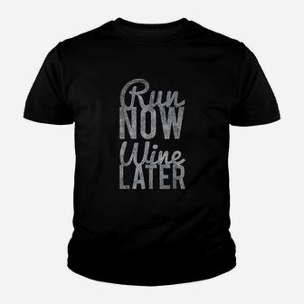 Run Now Wine Later Youth T-shirt | Crazezy