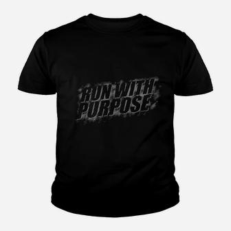 Run With Purpose Youth T-shirt | Crazezy