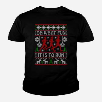 Running Christmas Gift Idea What Fun It Is To Run Funny Ugly Sweatshirt Youth T-shirt | Crazezy