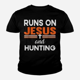 Runs On Jesus And Hunting Christian Religious Youth T-shirt | Crazezy