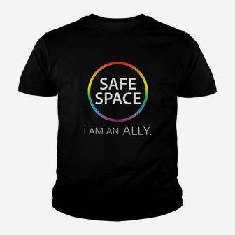 Safe Space I Am An Ally Youth T-shirt | Crazezy CA