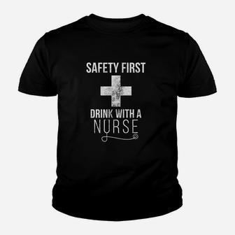 Safety First Drink With A Nurse Funny Beer Youth T-shirt | Crazezy AU
