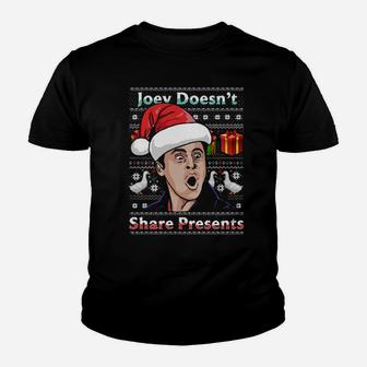 Santa Chandler Bings Joey Doesn't Share Presents Ugly Youth T-shirt - Monsterry DE