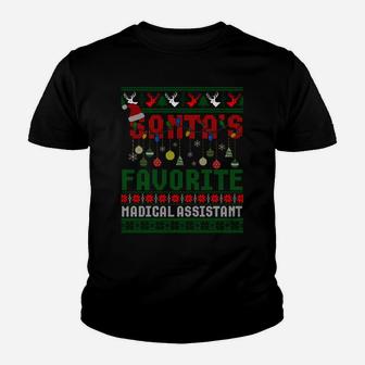Santa Favorite Medical Assistant Christmas Ugly Xmas Sweater Sweatshirt Youth T-shirt | Crazezy