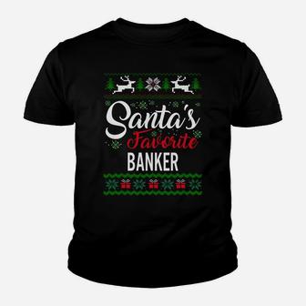 Santas Favorite Banker Christmas Ugly Family Sweatshirt Youth T-shirt | Crazezy
