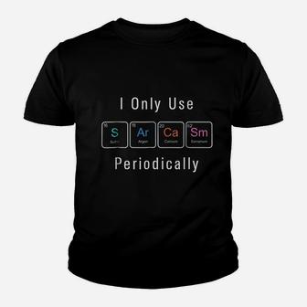 Sarcasm Chemical Elements Periodic Table Youth T-shirt - Thegiftio