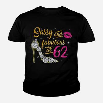 Sassy And Fabulous At 62 Years Old 62Nd Birthday Shoe Lip Youth T-shirt | Crazezy