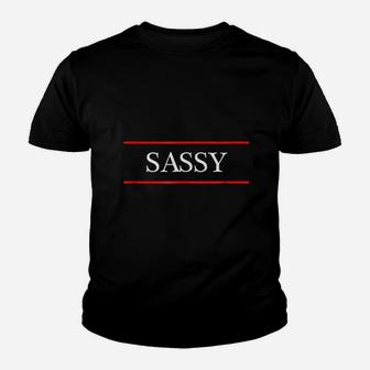 Sassy Youth T-shirt | Crazezy CA