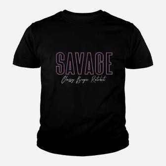 Savage Classy Bougie Ratchet Youth T-shirt | Crazezy