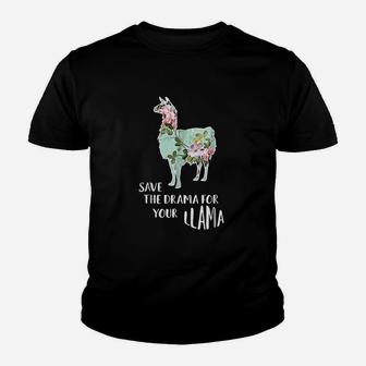 Save The Drama For Your Llama Youth T-shirt | Crazezy CA