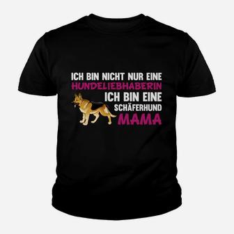 Schäferhund Mama Nur Online Bestellbar Kinder T-Shirt - Seseable