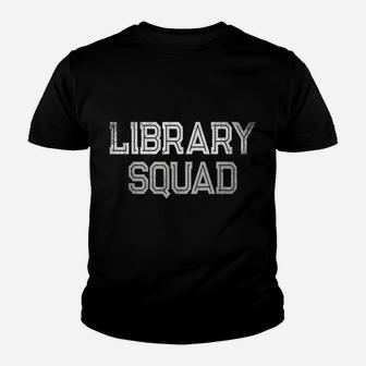 School Library Day Librarian Teacher Student Literacy Team Youth T-shirt | Crazezy DE