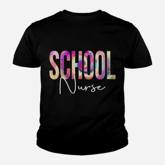 School Nurse Tie Dye Back To School Women Appreciation Youth T-shirt | Crazezy
