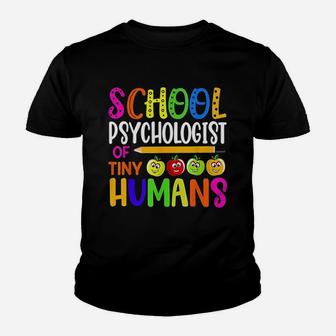 School Psychologist Of Tiny Humans Youth T-shirt | Crazezy
