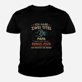 Schwarzes Herren Kinder Tshirt Papa & Bonus-Papa – Beide Rocken - Seseable