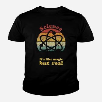 Science-It's-Like-Magic-But-Real Youth T-shirt - Monsterry DE