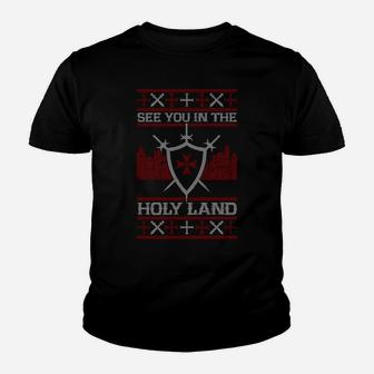 See You In The Holy Land Ugly Christmas Gift Sweatshirt Youth T-shirt | Crazezy