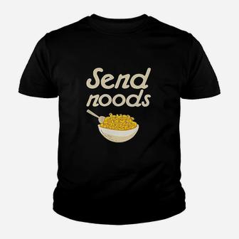 Send Noods Food Noodles Youth T-shirt | Crazezy