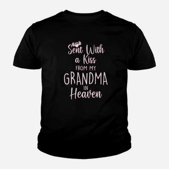 Sent With A Kiss From My Grandma In Heaven Youth T-shirt | Crazezy